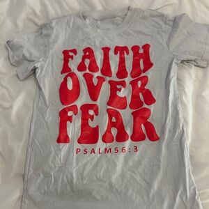 Women’s faith over fear t shirt